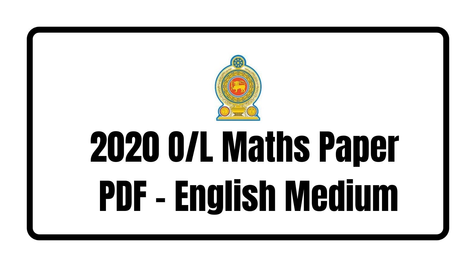 2020 O/L Maths Paper PDF - English Medium