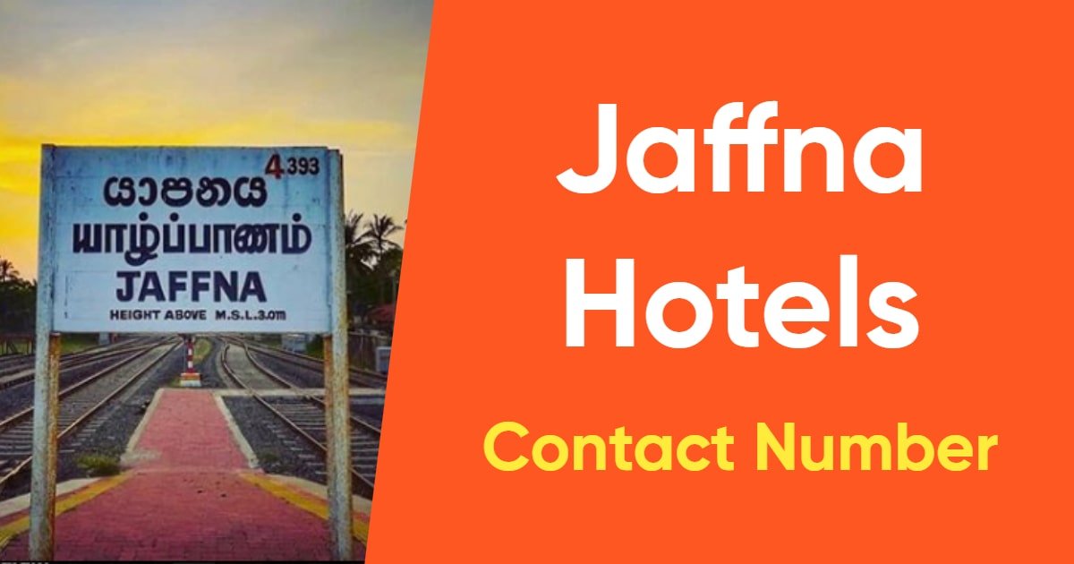 Jaffna Hotels Contact Numbers