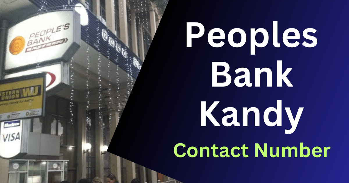 Peoples Bank Kandy Contact Number