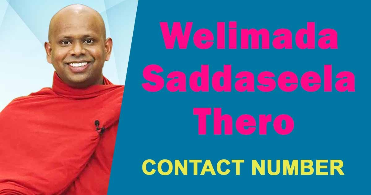 Welimada Saddaseela Thero Contact Number