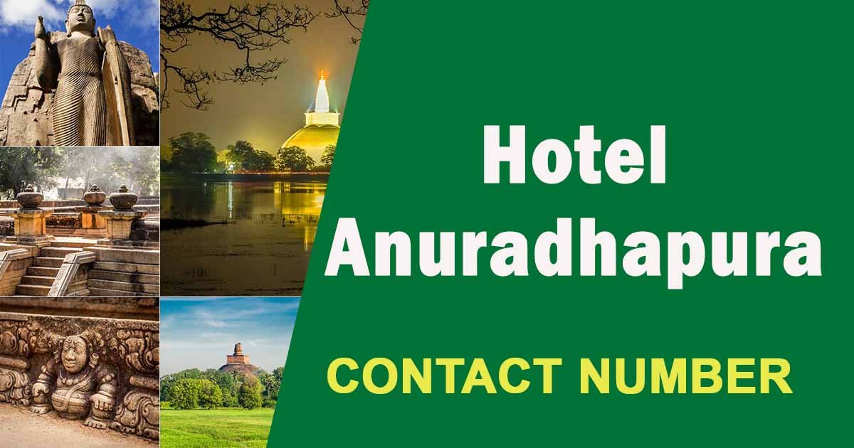 Hotel Anuradhapura Contact Number