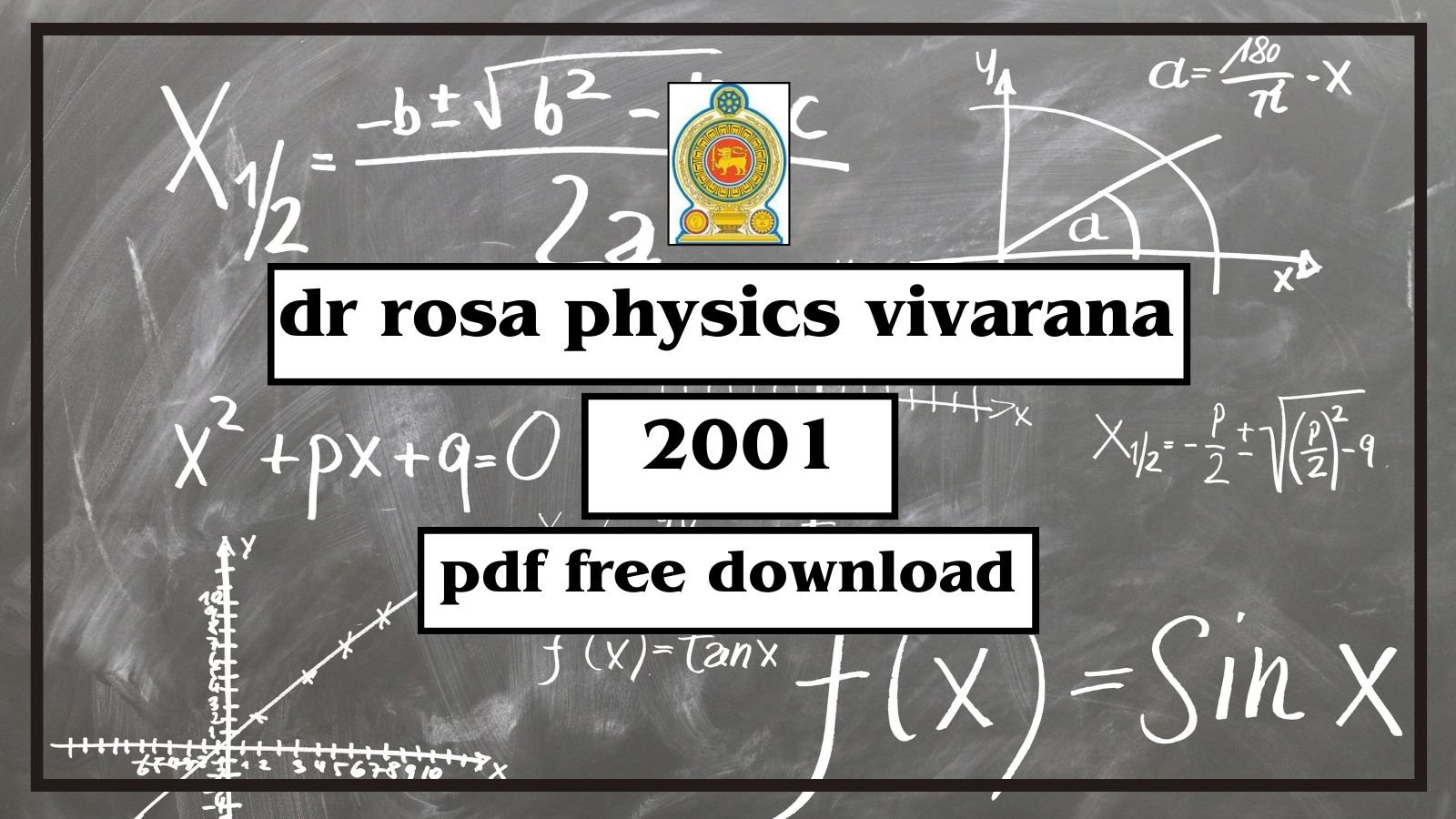 2001 Physics Wiwaranaya by Prof Rosa