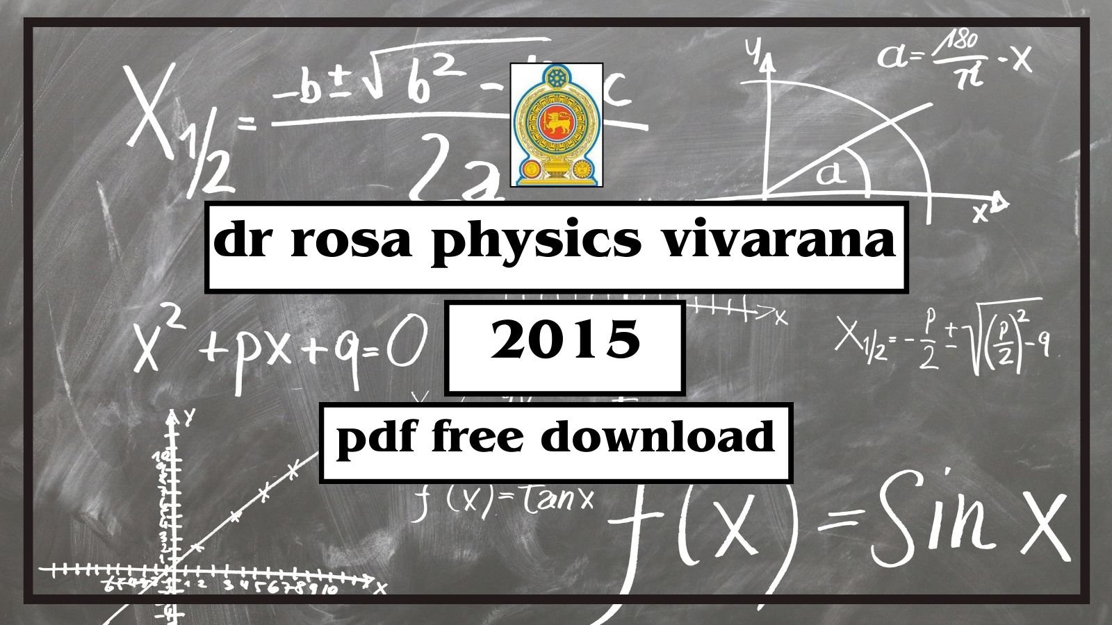 2015 Physics Wiwaranaya by Prof Rosa