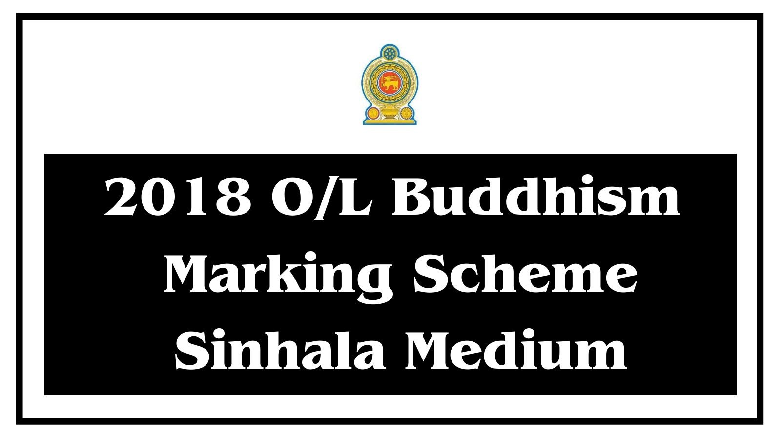 2018 OL Buddhism Marking Scheme-Sinhala Medium