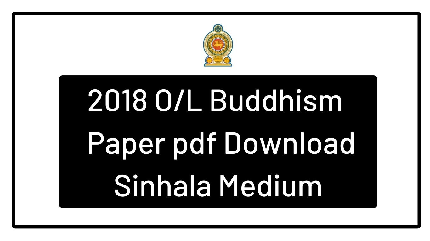 2018 OL Buddhism Paper-Sinhala Medium