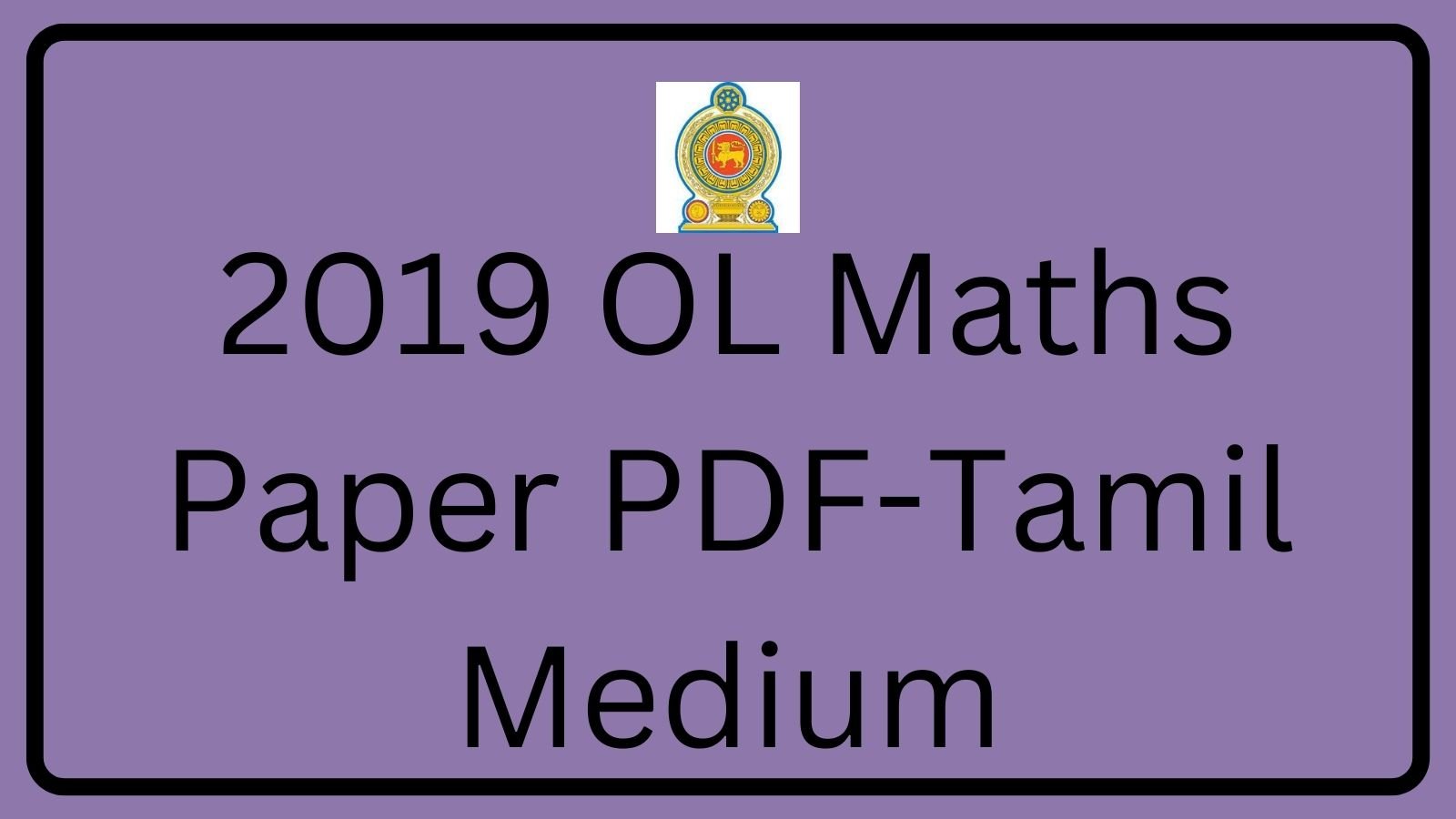 2019 OL Maths Paper PDF-Tamil Medium