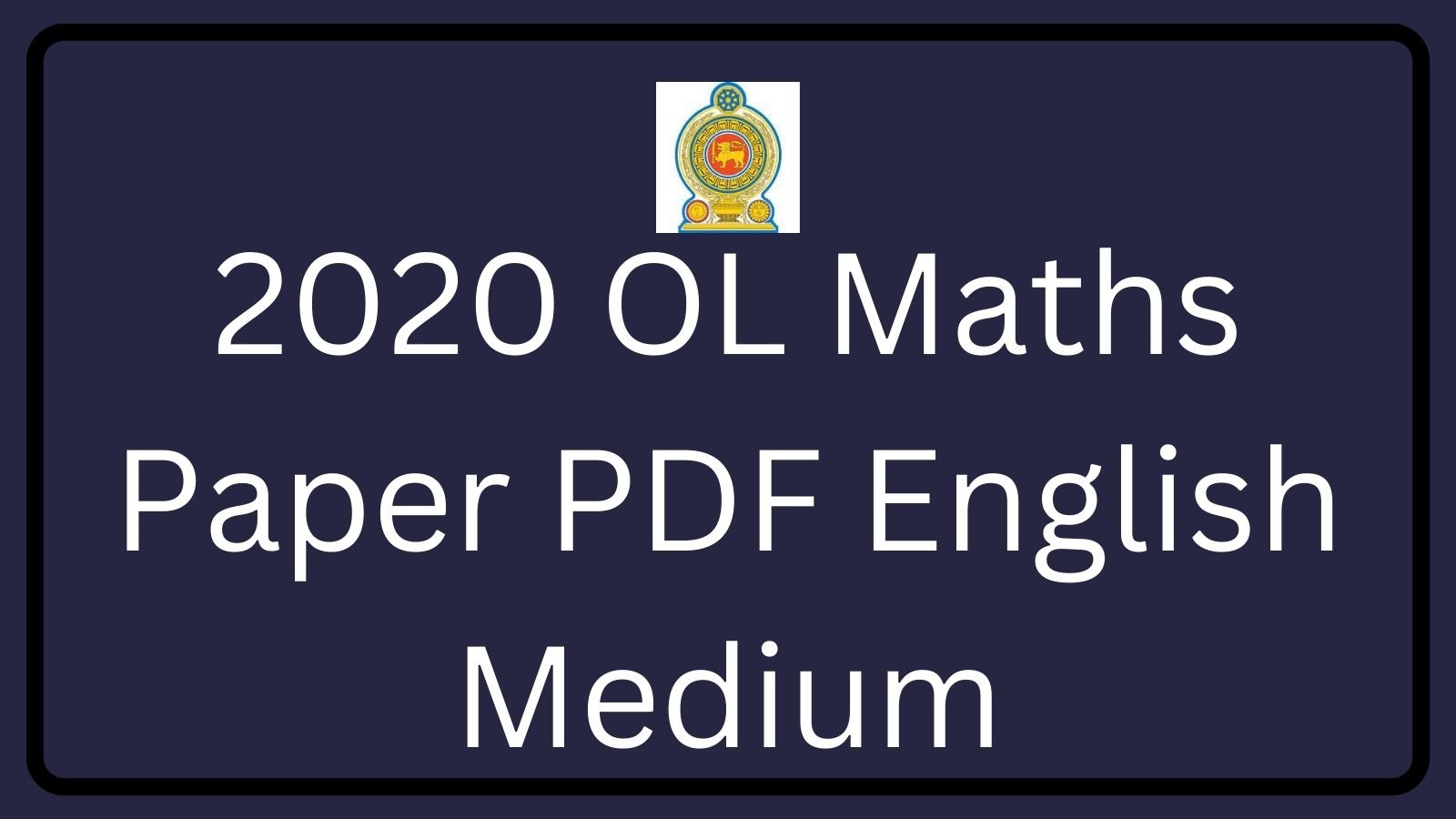 2020 OL Maths Paper PDF English Medium