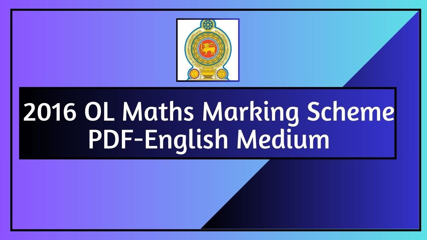 2016 OL Maths Marking Scheme PDF - English Medium