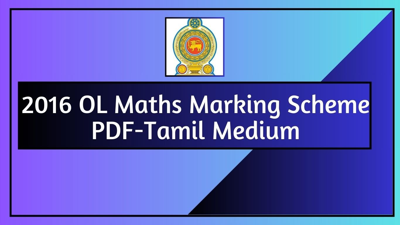 2016 OL Maths Marking Scheme PDF-Tamil Medium