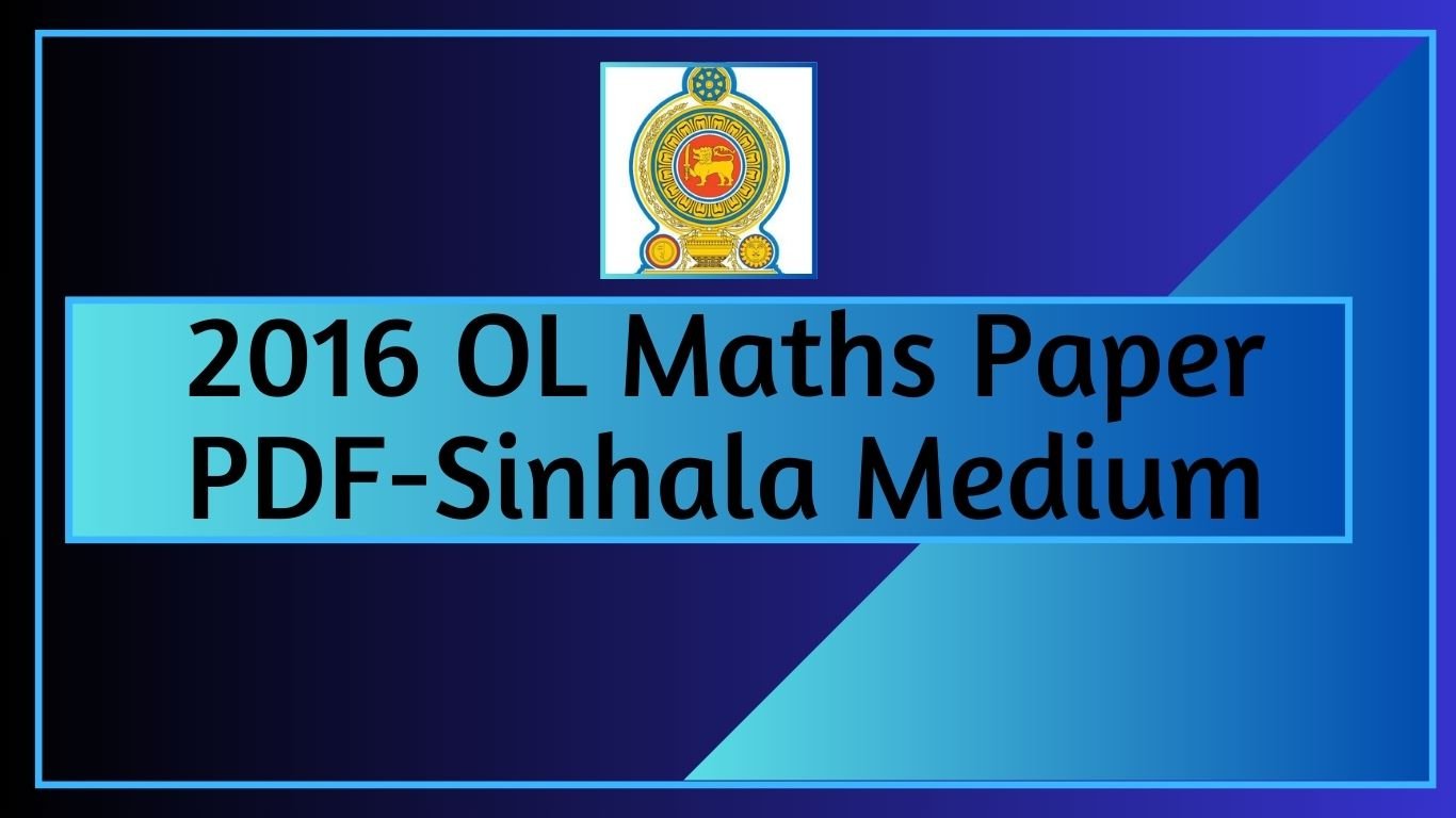 2016 OL Maths Paper PDF Sinhala Medium