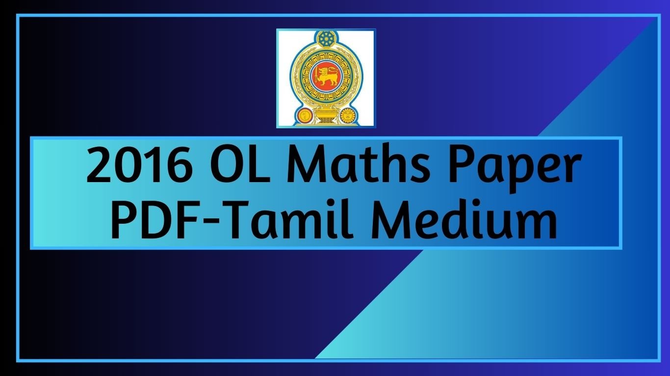 2016 OL Maths Paper PDF Tamil Medium