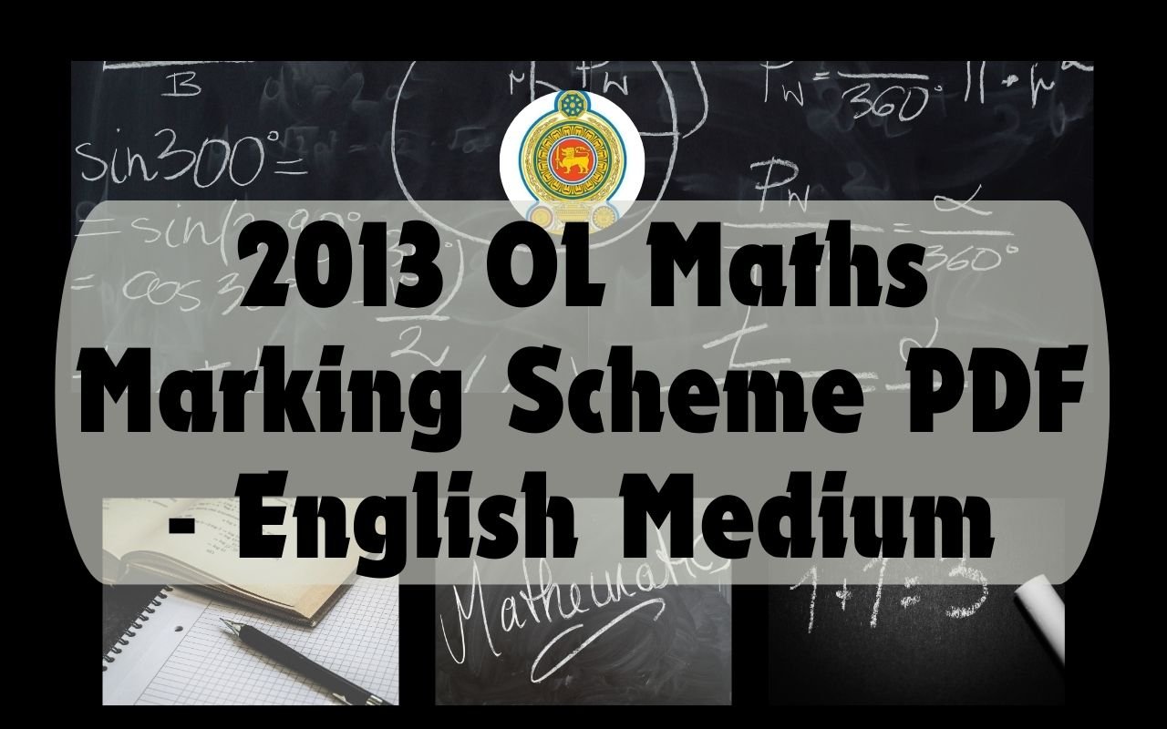 2013 OL Maths Marking Scheme PDF - English Medium