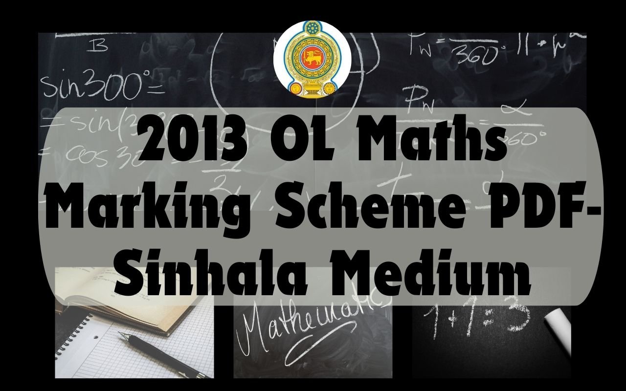 2013 OL Maths Marking Scheme PDF-Sinhala Medium