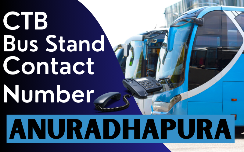 Anuradhapura CTB Bus Stand Contact Number