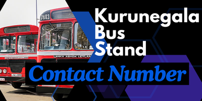 Kurunegala Bus Stand Contact Number