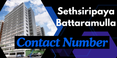 Sethsiripaya Battaramulla Contact Number