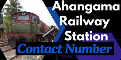 Ahangama Railway Station Contact Number