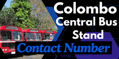 Colombo Central Bus Stand Contact Number