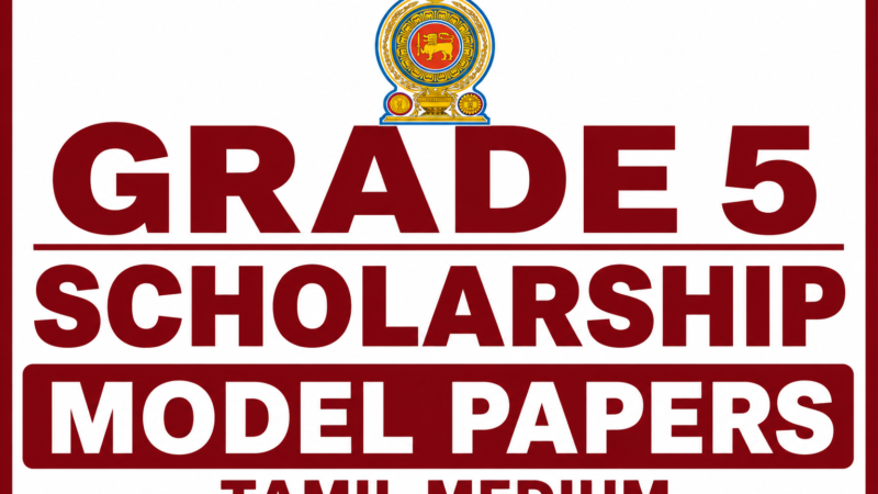 Grade 5 Scholarship Model Papers – Tamil Medium 2026