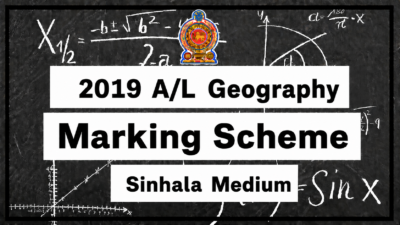 2019 AL Geography Marking Scheme – Sinhala Medium