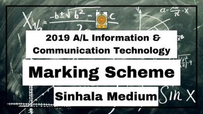 2019 A/L Information & Communication Technology Marking Scheme Sinhala Medium