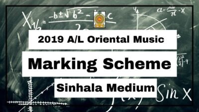 2019 A/L Oriental Music Marking Scheme Sinhala Medium