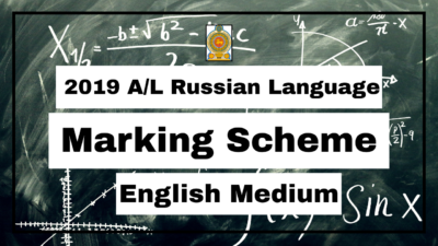 2019 A/L Russian Language Marking Scheme English Medium